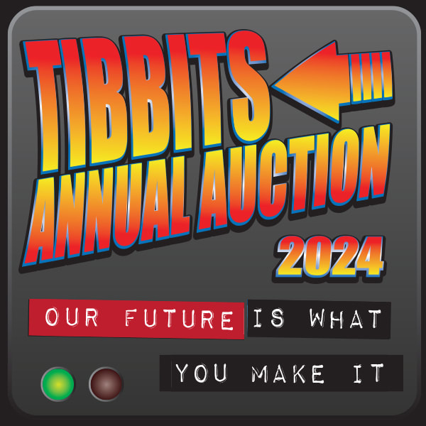 45th Annual Tibbits Auction & Gala